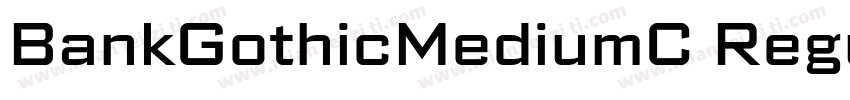 BankGothicMediumC Regular字体转换